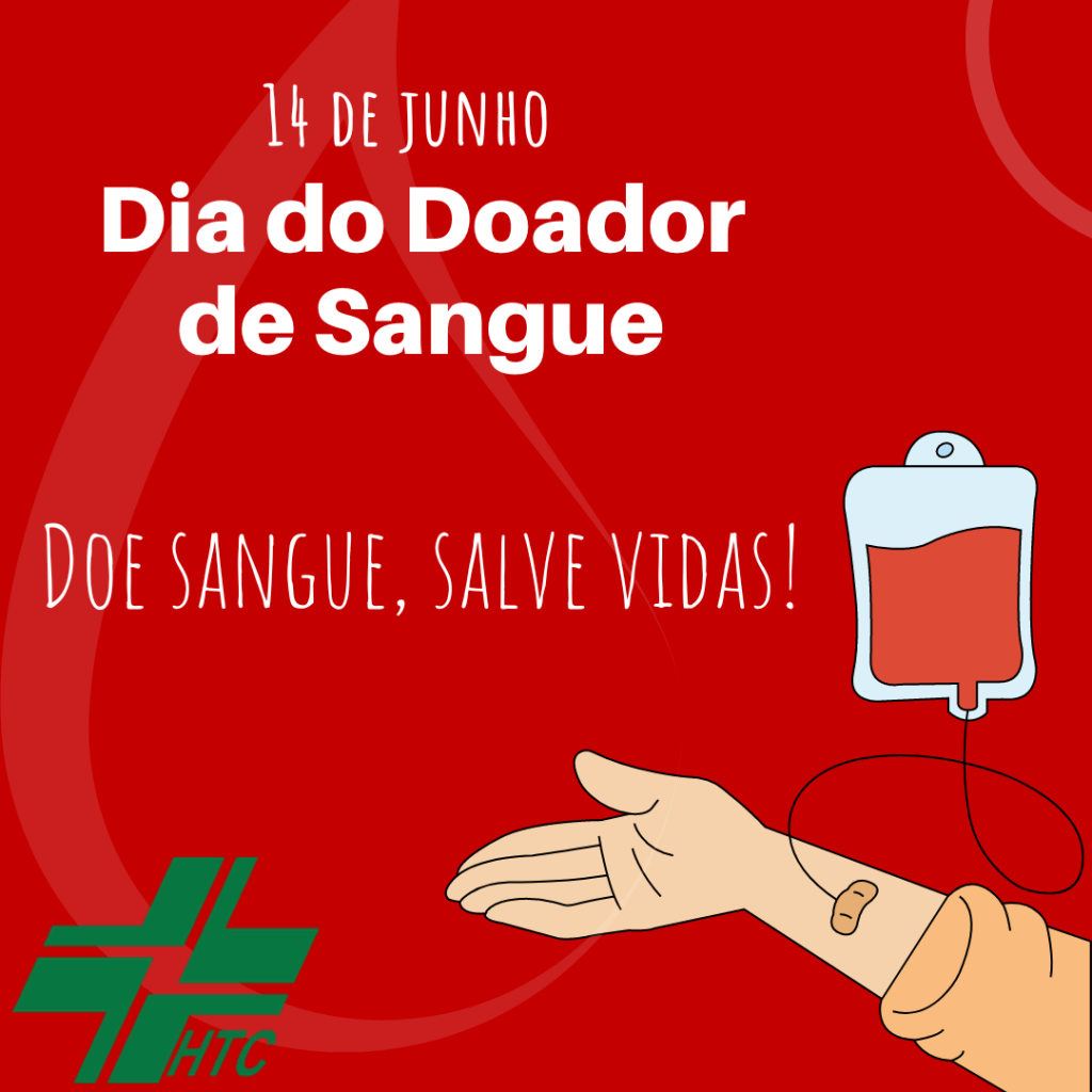 14 de Junho – Dia do Doador de Sangue